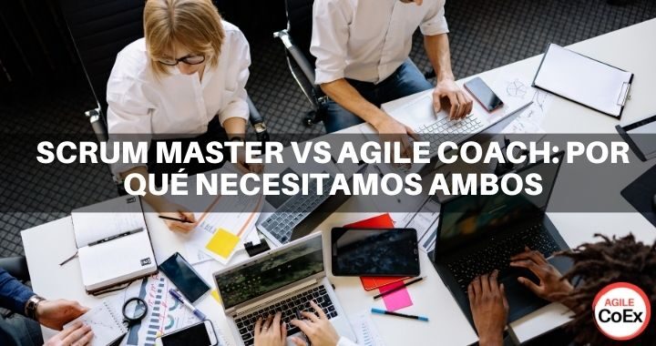 AgileCoex-Scrum master vs Agile coach